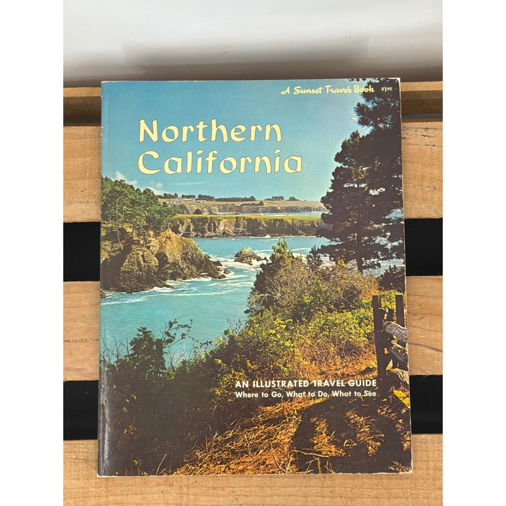 Vintage Northern California Sunset Travel Book 1966 Illustrated Guide Lane 655